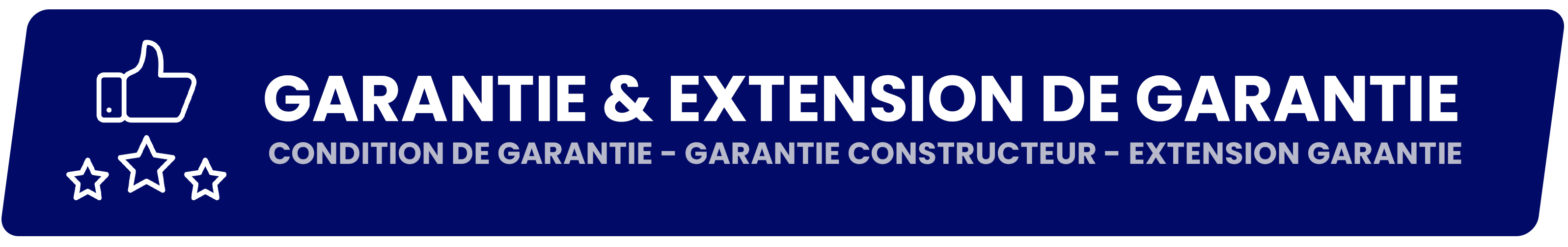 banniere garantie constructeur et extension